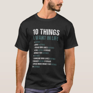 Camiseta 10 Cosas Que Quiero En La Vida Whitewater Kayaking