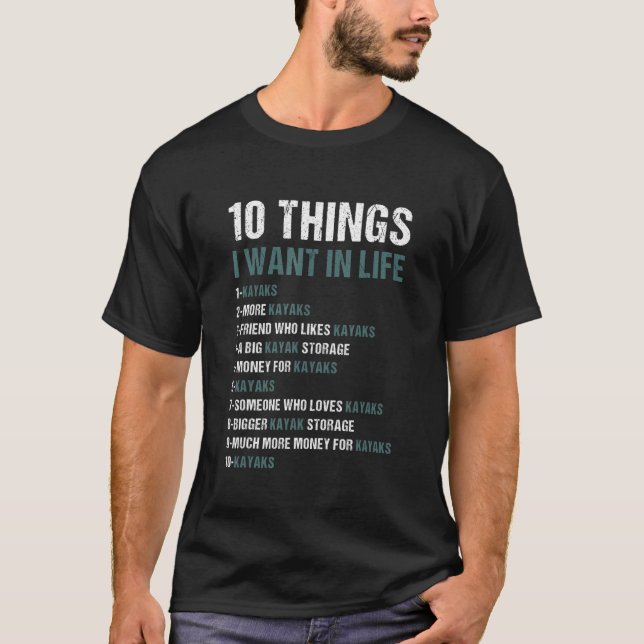 Camiseta 10 Cosas Que Quiero En La Vida Whitewater Kayaking (Anverso)