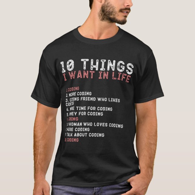Camiseta 10 Cosas Que Quiero En Mi Vida CÓDIGOS Hombres (Anverso)