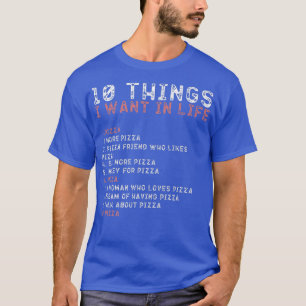 Camiseta 10 cosas que quiero en mi vida de los amantes de P