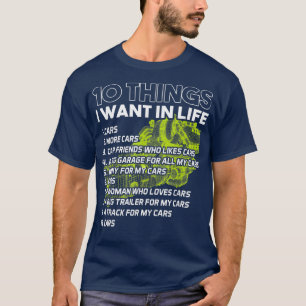 Camiseta 10 cosas que quiero en mi vida más coches