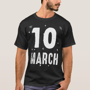 Camiseta 10 de marzo Aniversario Fiesta Ocasiones especiale