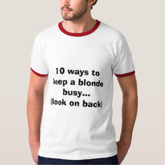 Camiseta 10 maneras de guardar un ocupado rubio… (de la