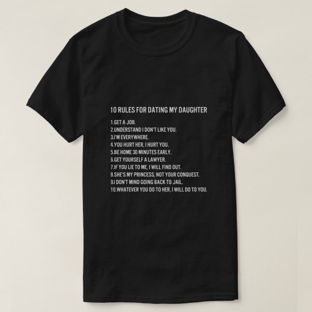 CAMISETA 10 NORMAS PARA SALIR A MI HIJA  (Diseño del anverso)