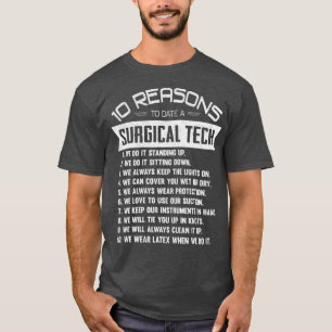 Camiseta 10 Razones hasta la fecha para ser técnico quirú