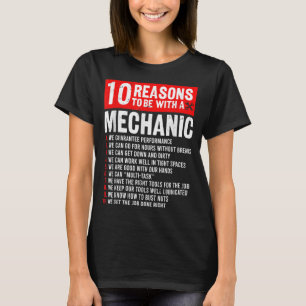 Camiseta 10 Razones Para Estar Con Mecánico Funny Mecánico