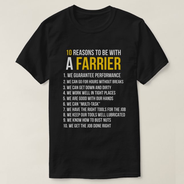 Camiseta 10 Razones Para Estar Con Un Farrier (Diseño del anverso)