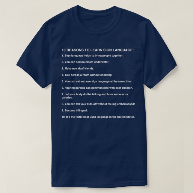 Camiseta 10 Reasons To Learn Sign Language Asl Gifts (Diseño del anverso)