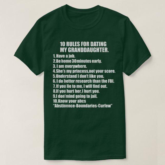 Camiseta 10 Rules Dating My Granddaughter Tee Overprotectiv (Diseño del anverso)