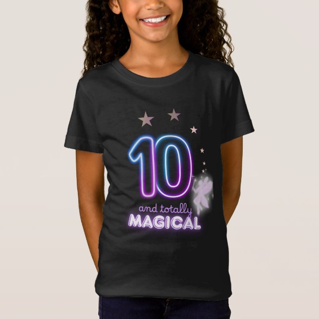 Camiseta 10 y totalmente mágicas chicas cumpleaños  (Anverso)