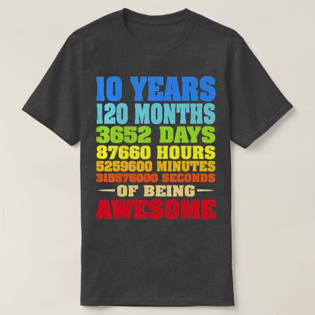 Camiseta 10 Years 120 Months Of Being Awesome 10th Birthday (Diseño del anverso)