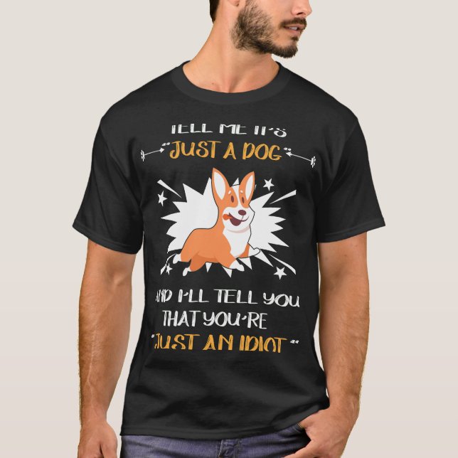 Camiseta 110 Just An Idiot (Anverso)