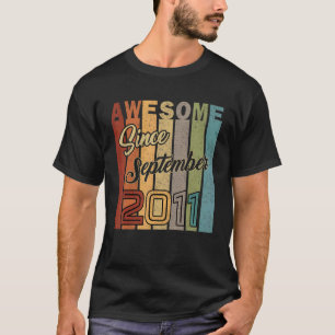 Camiseta 11.º cumpleaños increíble desde septiembre de 2011