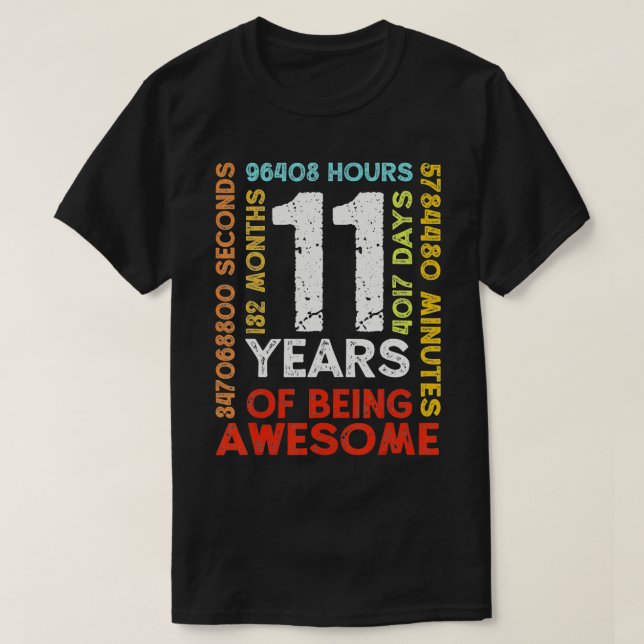 Camiseta 11 años 132 meses de ser asombrosos 11 años (Diseño del anverso)