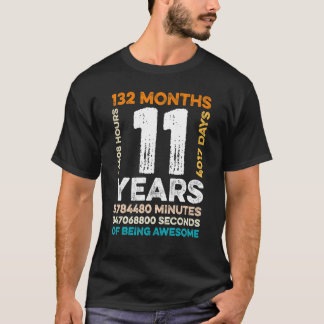 Camiseta 11 Años De Edad 132 Meses De Ser Un Increíble 11º