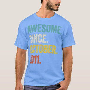 Camiseta 11 años de edad increíble desde octubre de 2011