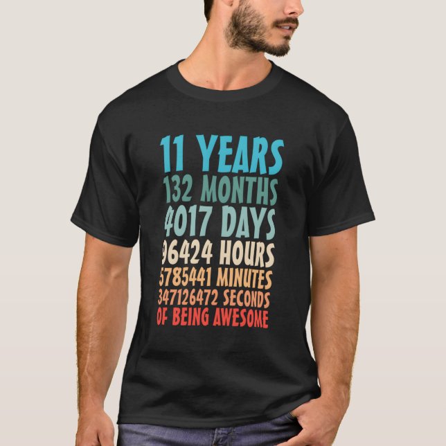 Camiseta 11 Años De Ser Increíble 132 Meses Undécimo Nacimi (Anverso)