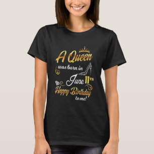 Camiseta 11 De Junio Regreso A La Reina Nació En Jun