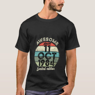 Camiseta 11 de octubre de 1984 40º cumpleaños 40 años Bir 2
