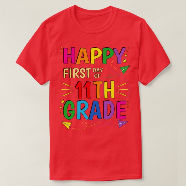 Camiseta 11° grado 11º feliz primer día escolar (Diseño del anverso)