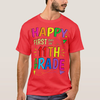 Camiseta 11° grado 11º feliz primer día escolar