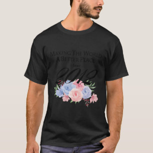 Camiseta 11 Hacer Del Mundo Un Lugar Mejor Desde 2012