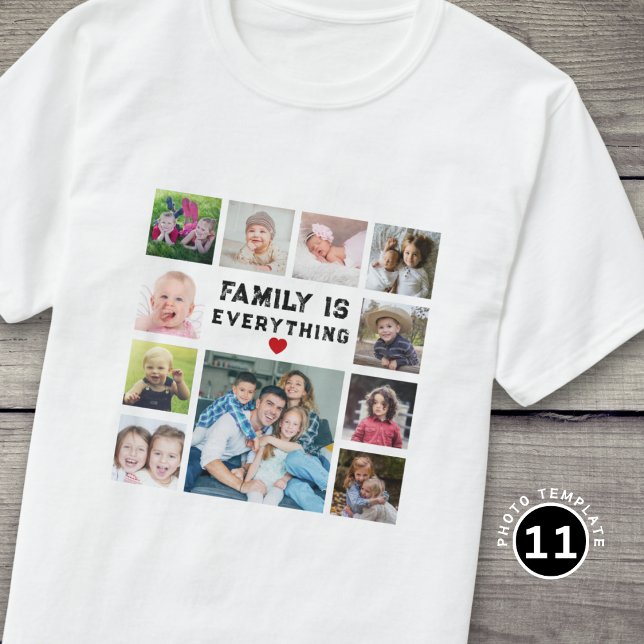 Camiseta 11 Photo Collage Family Is Everything Text Quote (Subido por el creador)