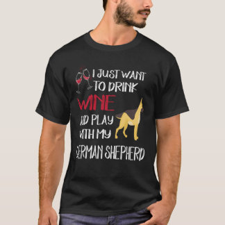 Camiseta 11 Solo Quiere Beber Vino Y Jugar Con Mi Alemán