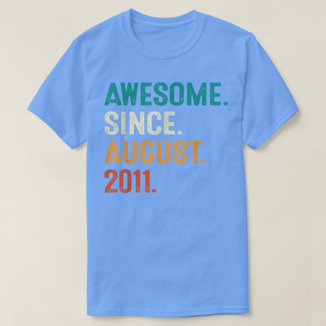 Camiseta 11 Year Old Gift Awesome Since August 2011 11th Bi (Diseño del anverso)