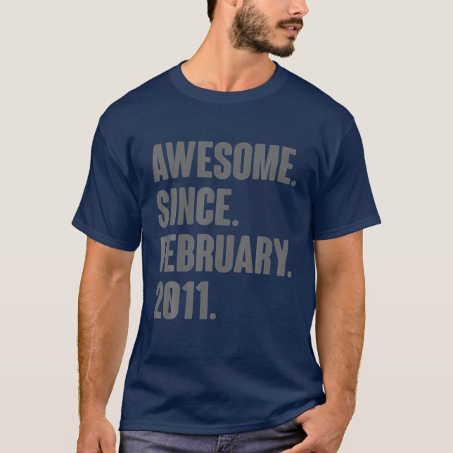 Camiseta 11 Year Old Gifts - Awesome Since February 2011 11 (Anverso)