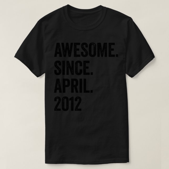 Camiseta 11 Years Awesome Since April 2012 11th Birthday (Diseño del anverso)