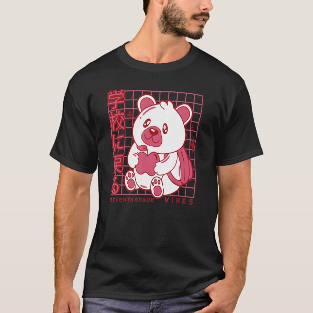 Camiseta 11th Grade Vibes Back to School Teddy Bear Japanes (Anverso)