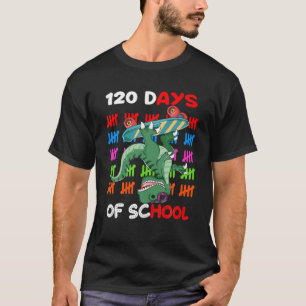 Camiseta 120 Days Of School Funny Dinosaur 120Th Day 1St Gr