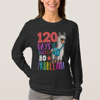 Camiseta 120 Days Of School No Prob llama Llama Teacher And