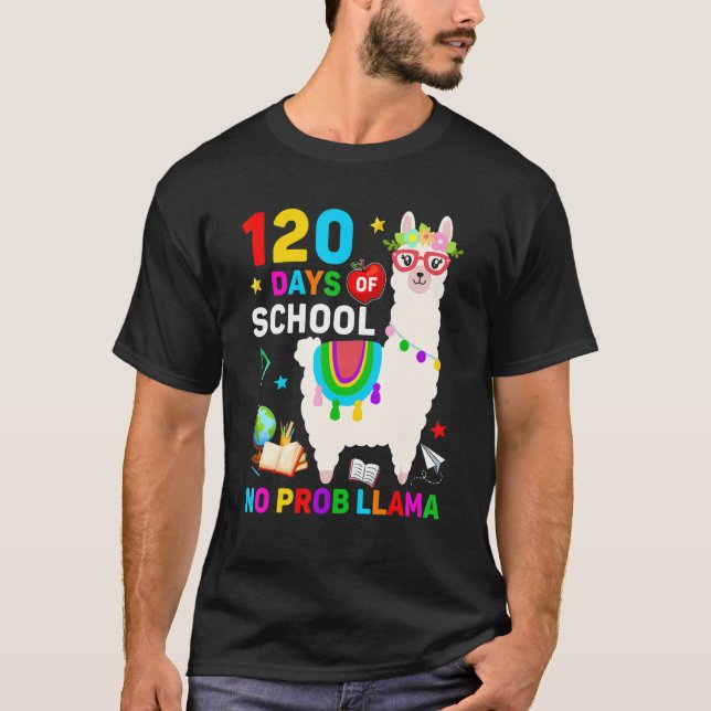 Camiseta 120th Day of School No Prob Llama 120 Days Of Scho (Anverso)