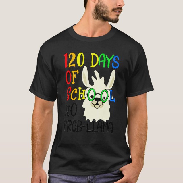 Camiseta 120th Day of School No Prob Llama 120 Days Of Scho (Anverso)