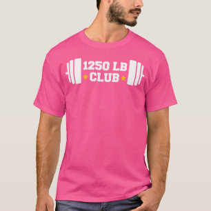 Camiseta 1250 libras Club Gym Halterofilia Constructores de