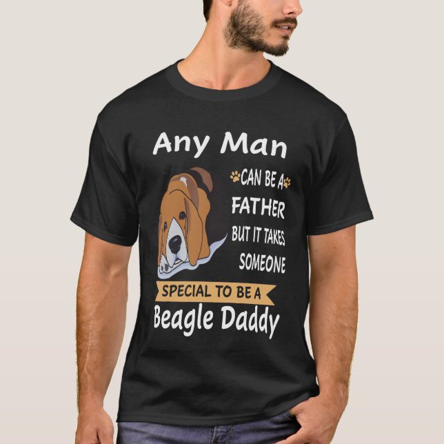 Camiseta 128 Cualquier hombre - Beagle Daddy (Anverso)