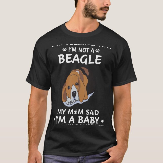 Camiseta 128 Te digo que no soy un Beagle (Anverso)
