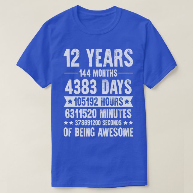 Camiseta 12 años 144 meses de cumpleaños increíble (Diseño del anverso)
