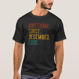 Camiseta 12 años de edad increíble desde diciembre de 2010
