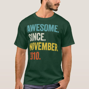 Camiseta 12 años de edad increíble desde noviembre de 2010