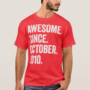 Camiseta 12 años de edad increíble desde octubre de 2010