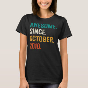 Camiseta 12 años de edad increíble desde octubre de 2010