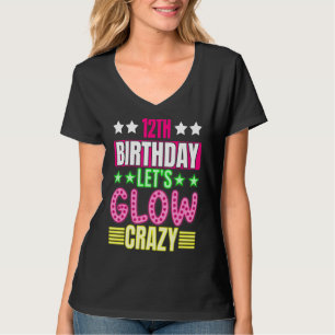 Camiseta 12° cumpleaños Vamos a lucir loco colorido 11 años
