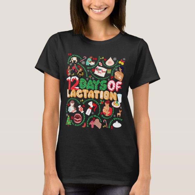 Camiseta 12 Day Of Ibclc Lactation Consultant Breastfeeding (Anverso)