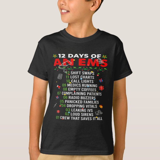 Camiseta 12 Days Of An Ems Emt Icu Nurse Christmas Xmas Fun (Anverso)