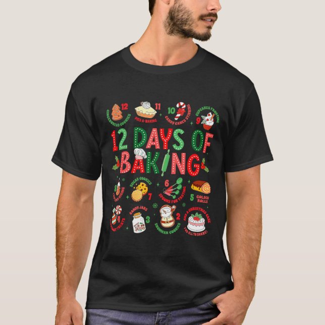 Camiseta 12 Days Of Baking Baker Christmas Cook Chef Baking (Anverso)