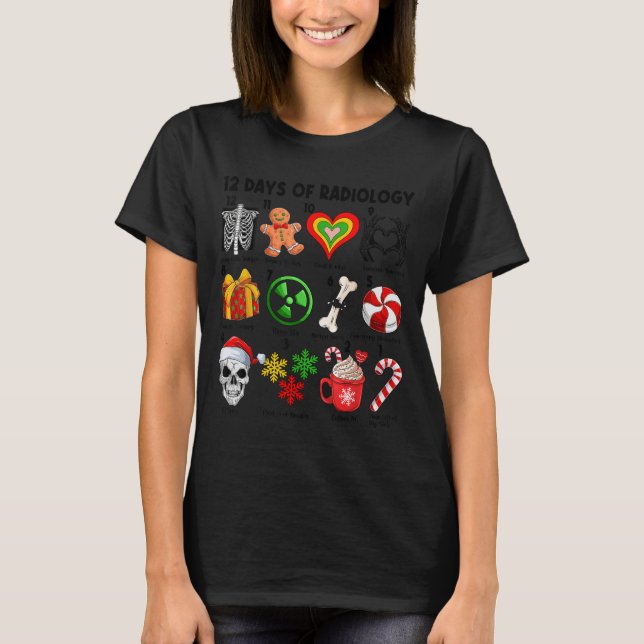 Camiseta 12 Days Of Radiology Xray Tech Ct Mri Merry Christ (Anverso)