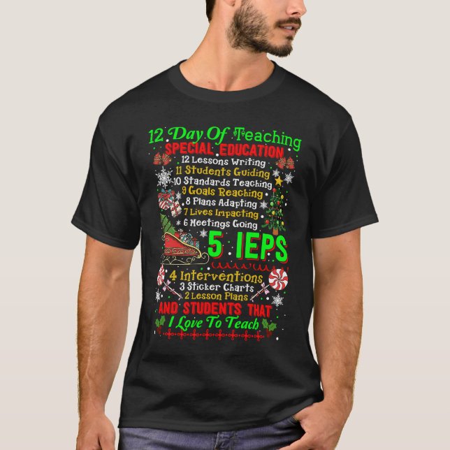 Camiseta 12 Days Of Teaching Special Education IEPS Teacher (Anverso)